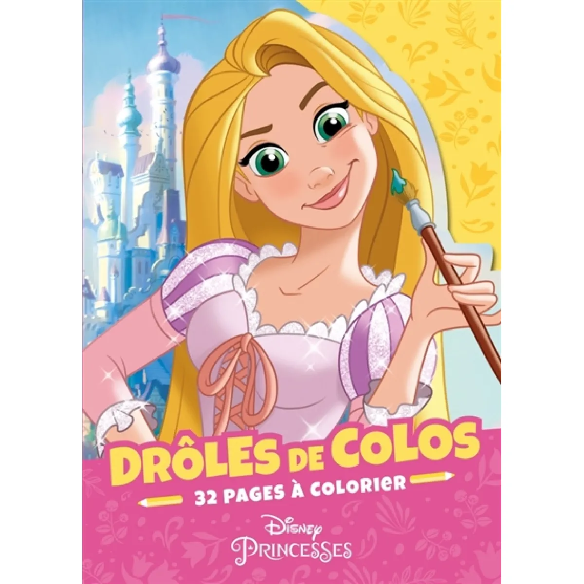 DISNEY PRINCESSES : Drôles de colos
