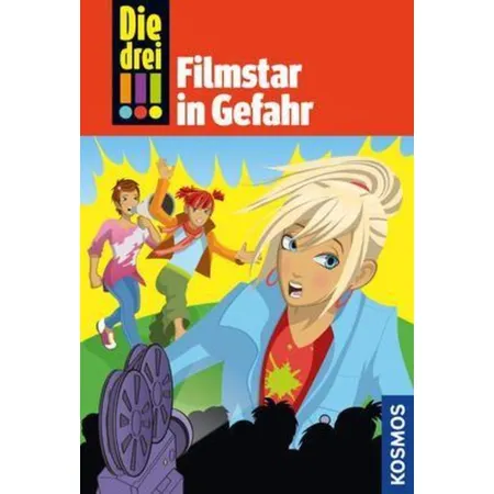 KOSMOS Die drei!!! Band 46 - Filmstar in Gefahr