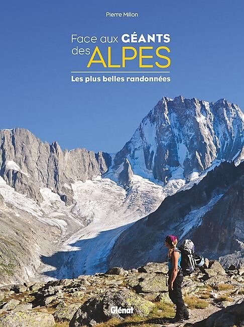 GLENAT - FACE AUX GEANTS DES ALPES