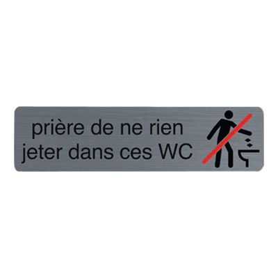Exacompta - Plaque de signalisation Ne rien jeter dans les WC - 165 x 44 mm - aluminium brossé