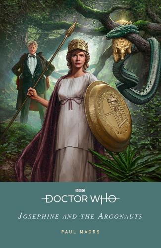 Doctor Who: Josephine and the Argonauts (Paperback)
