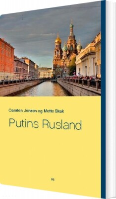 Putins Rusland - Carsten Jensen - Bog