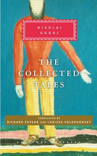 Gogol Collected Tales - Everyman's Library CLASSICS (Hardback)