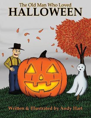 The Old Man Who Loved Halloween (Paperback)