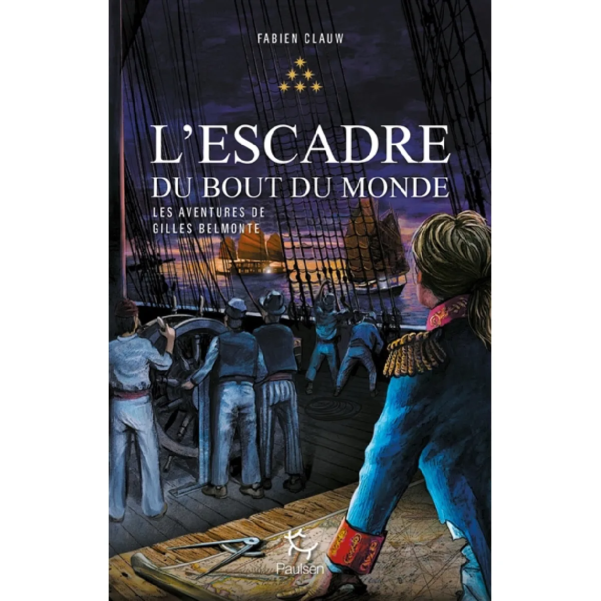 Les aventures de Gilles Belmonte. Vol. 6. L'escadre du bout du monde · Occasion