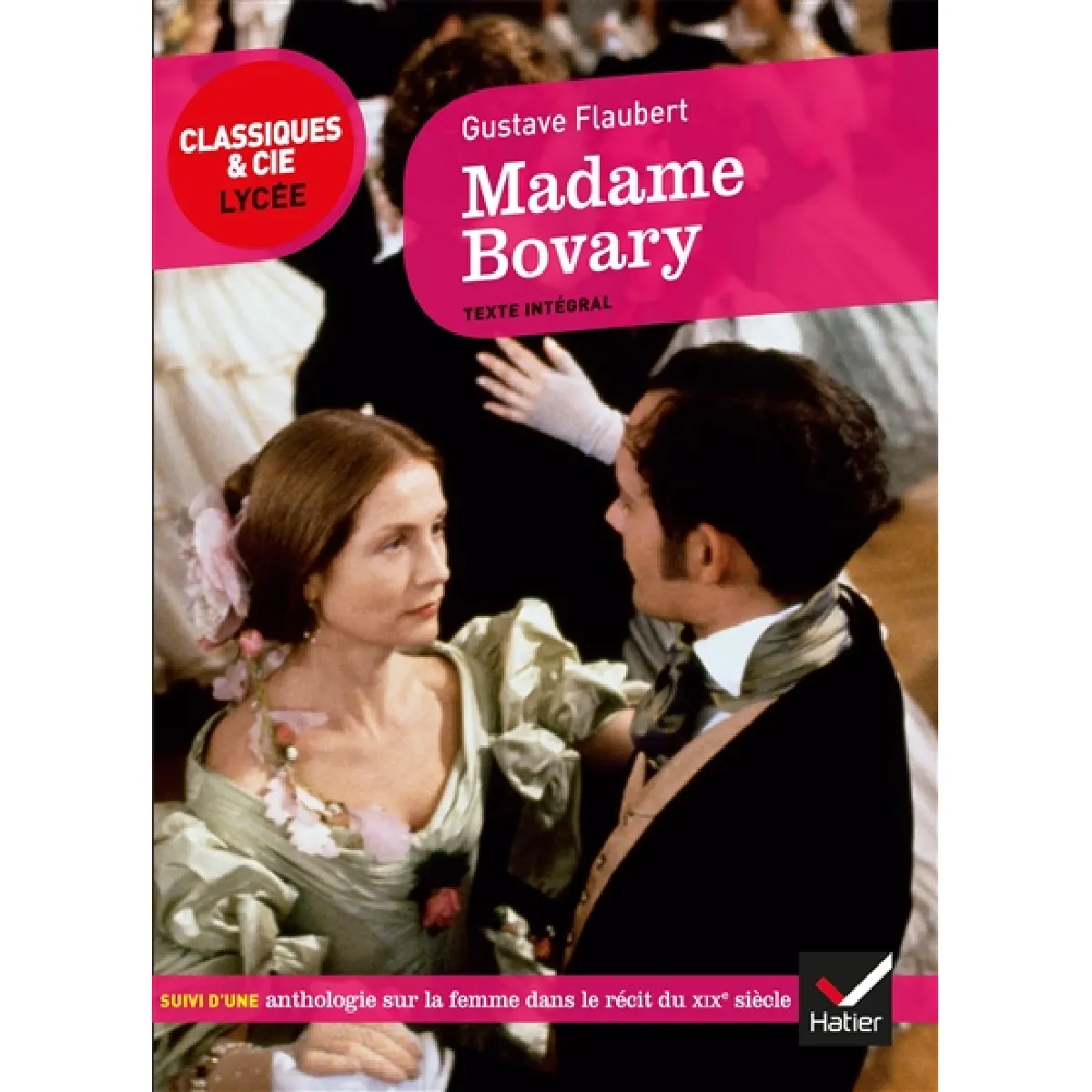 Madame Bovary (1857) : suivi d'une anthologie sur la femme dans le récit du XIXe siècle · Occasion