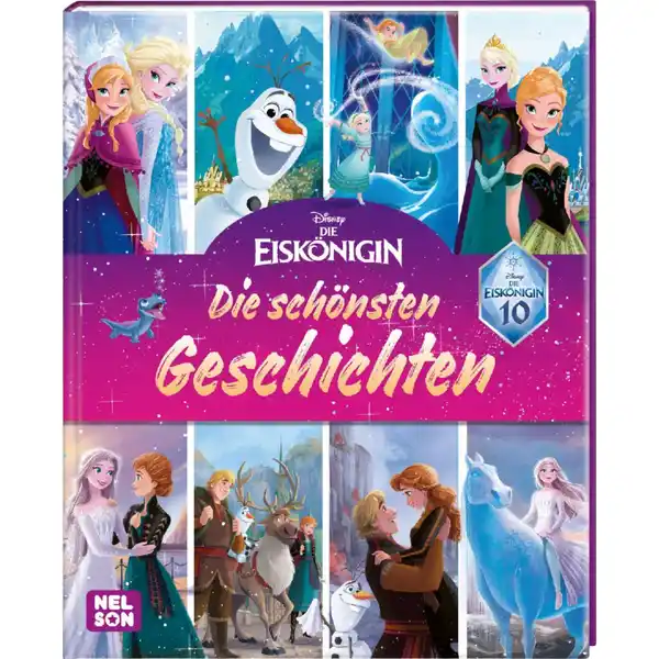 10 Jahre Eiskönigin: Die schönsten Geschichten zum Vorlesen