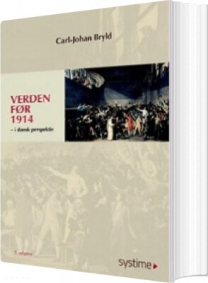 Verden Før 1914 - Carl-Johan Bryld - Bog