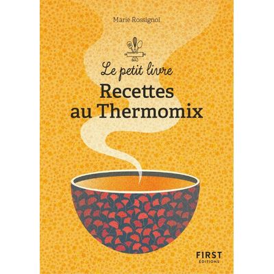 Petit Livre de - Recettes au thermomix