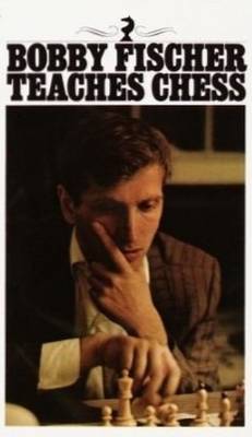Bobby Fischer Teaches Chess (Paperback)