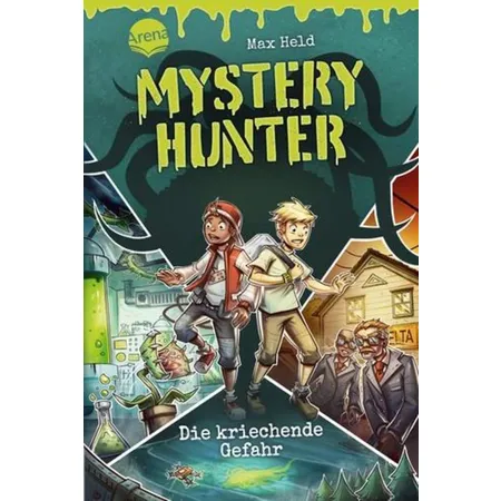 Arena Held, Mystery Hunter (1) Die kriechende Gefahr