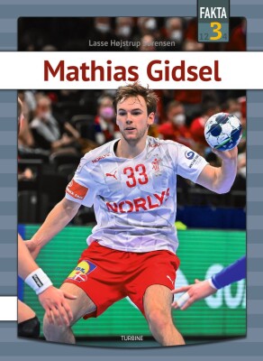 Mathias Gidsel - Lasse Højstrup Sørensen - Bog