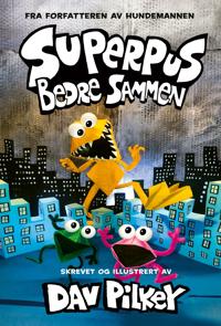Bedre sammen: Superpus del 4