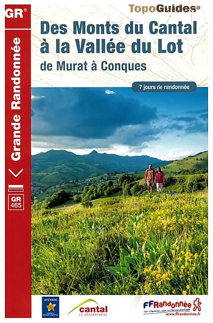 FFRP - 465 MTS DU CANTAL A LA VALLEE DU LOT FFRP