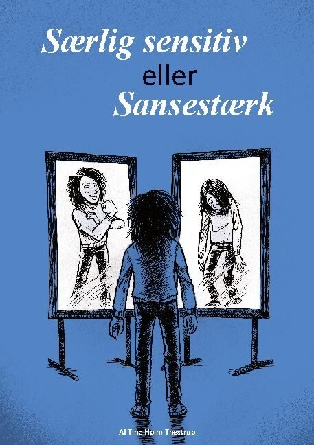Særlig Sensitiv Eller Sansestærk - Tina Holm Thestrup - Bog