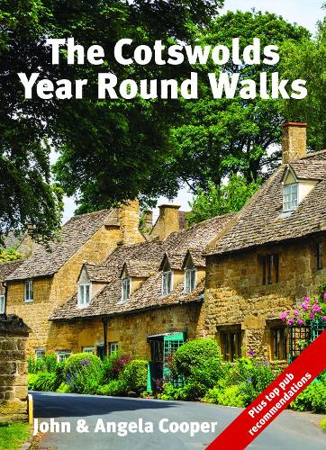 The Cotswolds Year Round Walks: 20 circular walks for spring, summer, autumn and winter - Year Round Walks (Paperback)