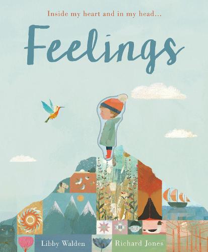 Feelings: Inside my heart and in my head... (Board book)