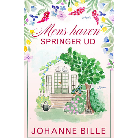 Mens haven springer ud - Johanne Bille
