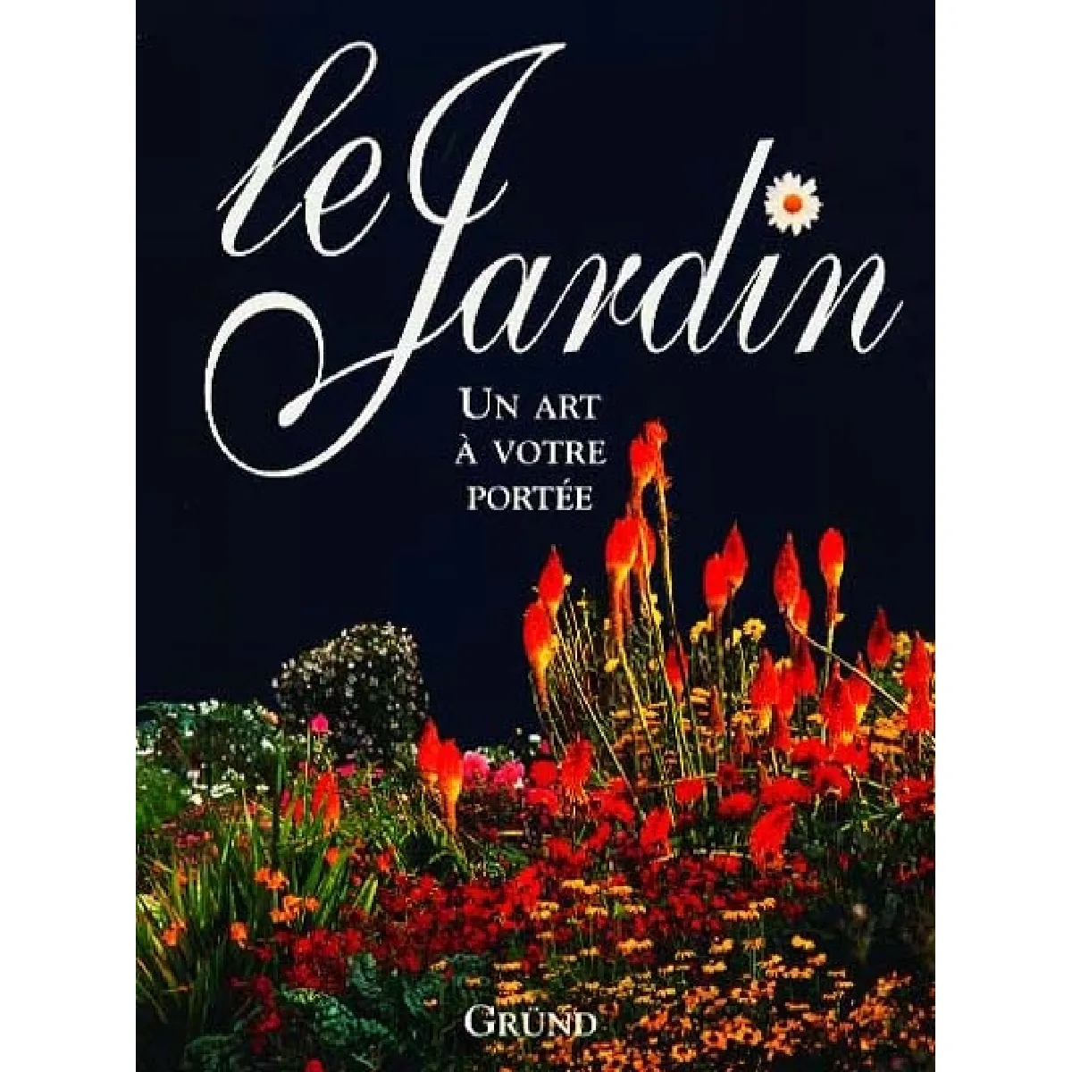 Le jardin, un art à votre portée · Occasion