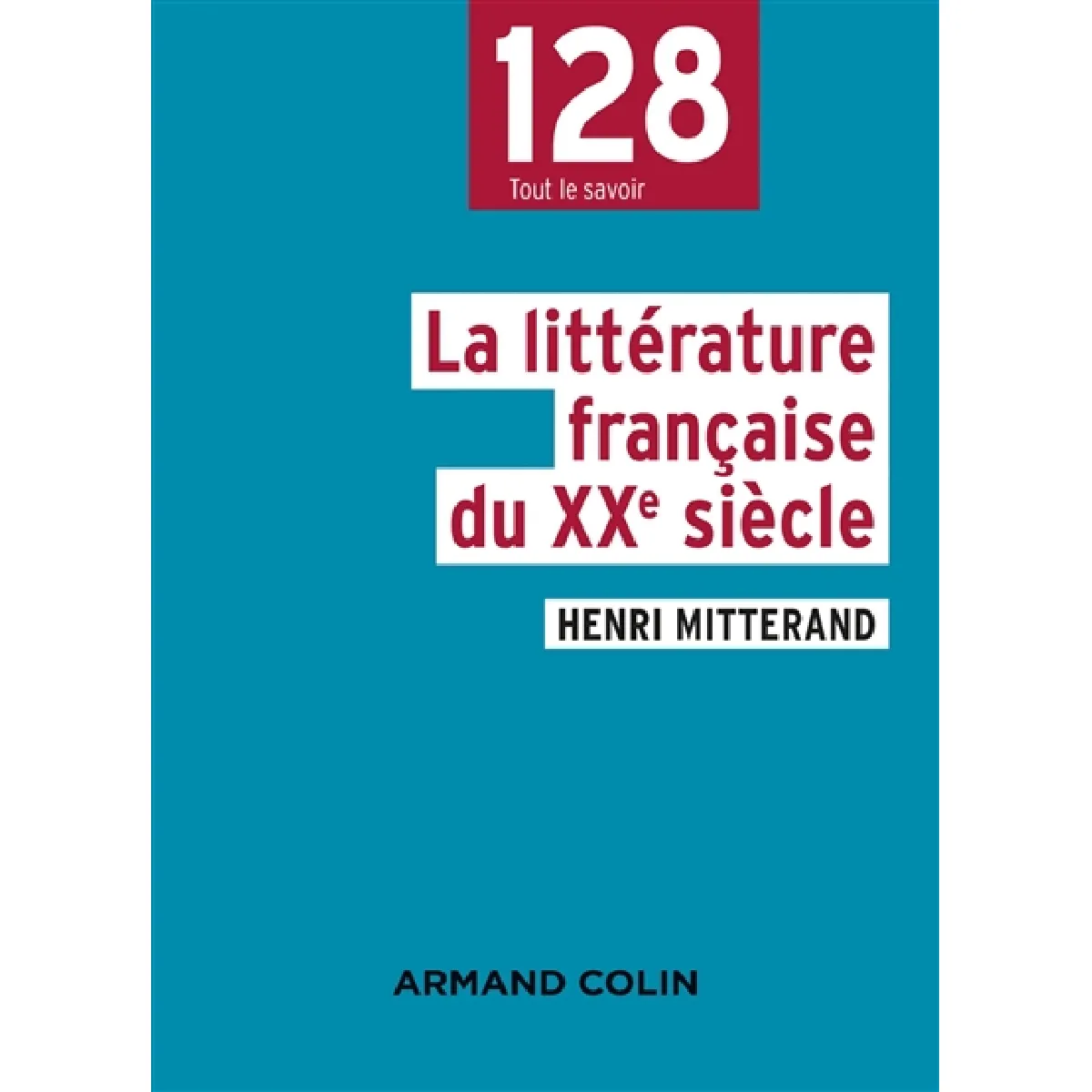 La littérature française du XXe siècle · Occasion