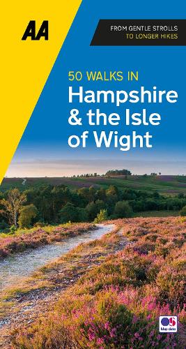 50 Walks in Hampshire & IOW - AA 50 Walks (Paperback)
