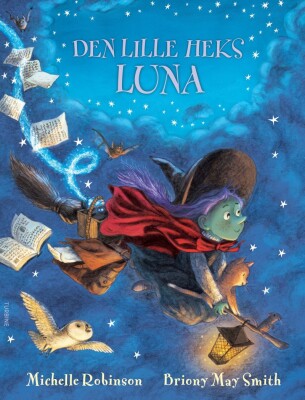 Den Lille Heks Luna - Michelle Robinson - Bog