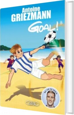 Goal 4 - Op I Rækkerne - Antonie Griezmann - Bog