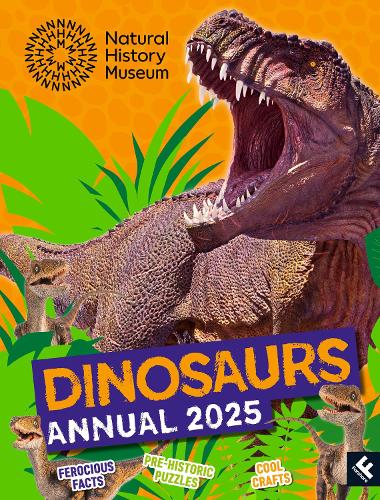 Natural History Museum Dinosaurs Annual 2025 (Hardback)