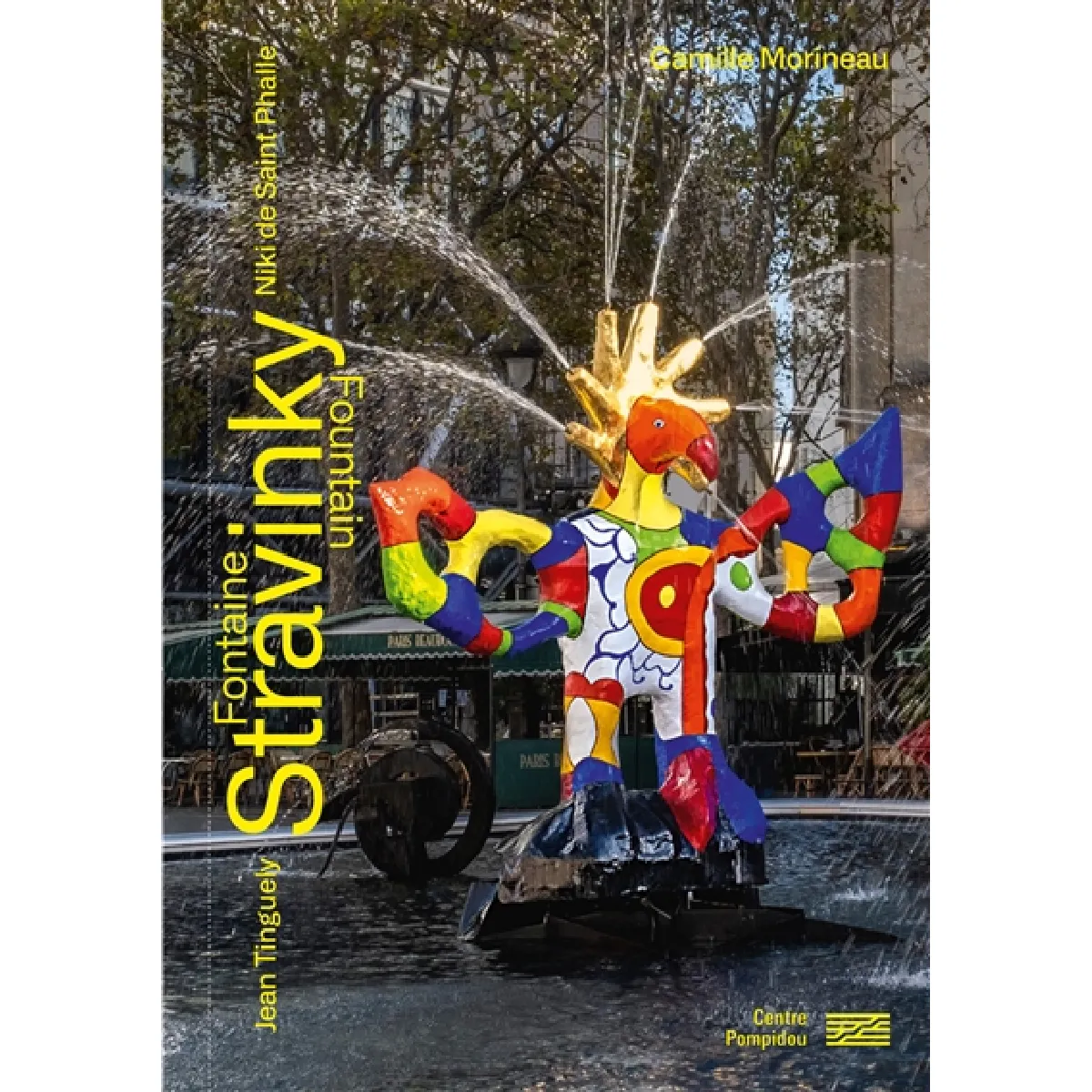 La fontaine Stravinsky : Niki de Saint Phalle-Jean Tinguely