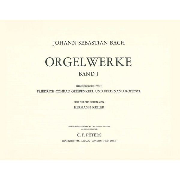 Edition Peters Bach Orgelwerke 1
