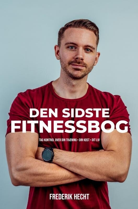Den Sidste Fitnessbog - Frederik Hecht - Bog