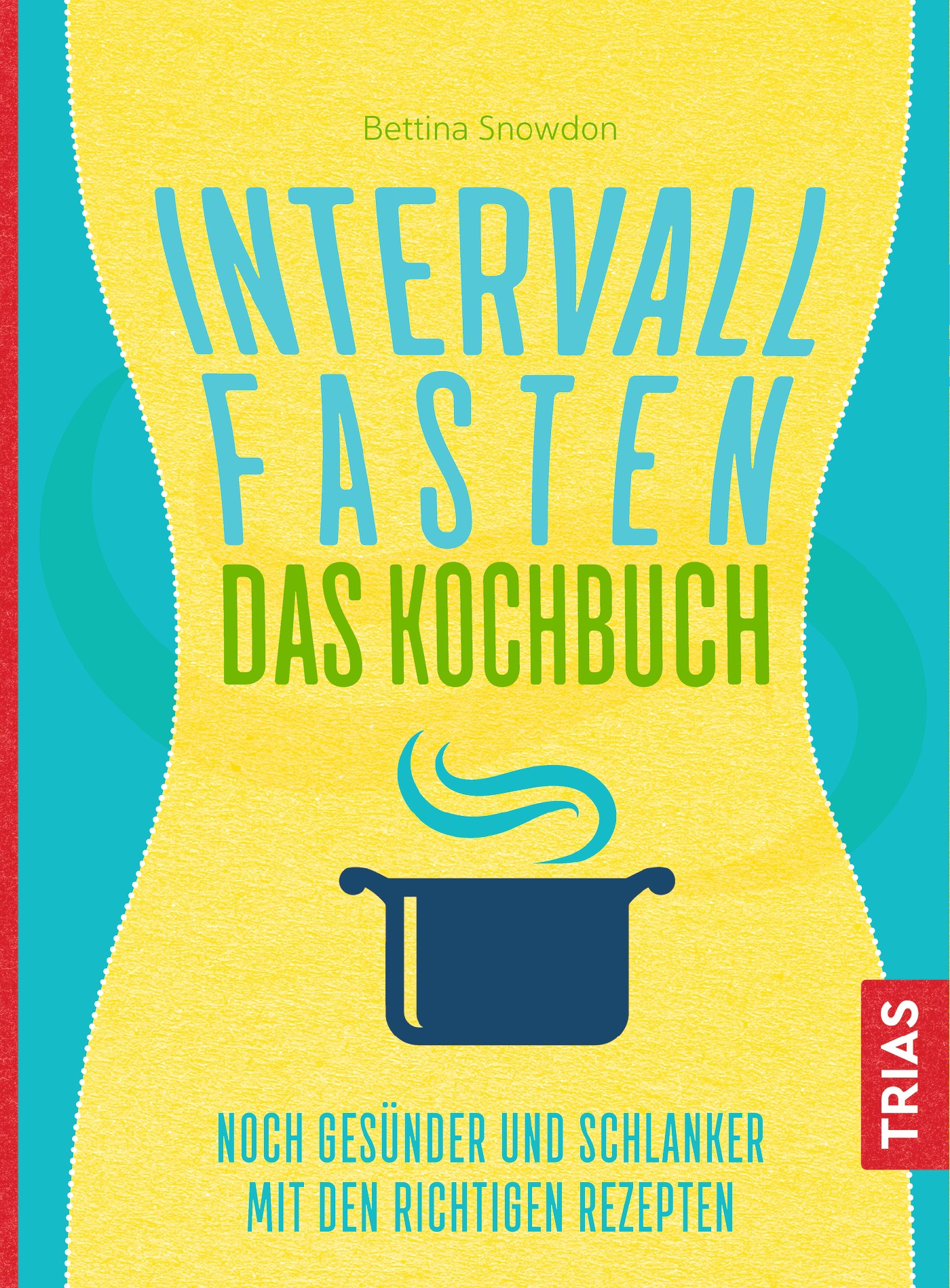 Buch 'Intervallfasten - das Kochbuch' günstig bestellen
