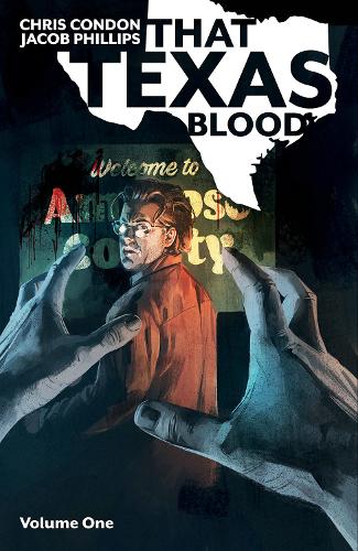 That Texas Blood, Volume 1 (Paperback)