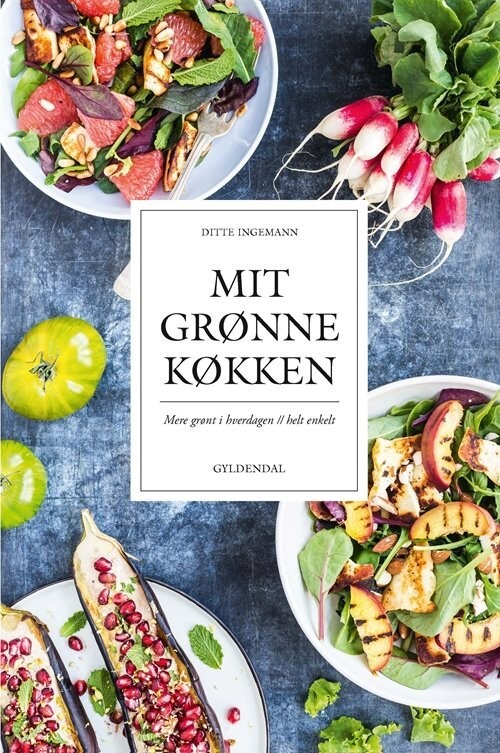Mit Grønne Køkken - Ditte Ingemann - Bog