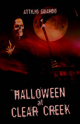 Halloween at Clear Creek (Paperback)