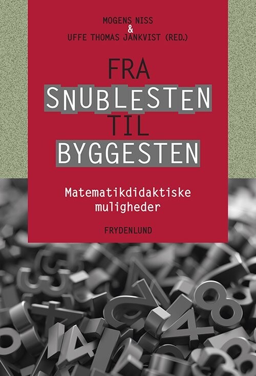 Fra Snublesten Til Byggesten - Mogens Niss - Bog