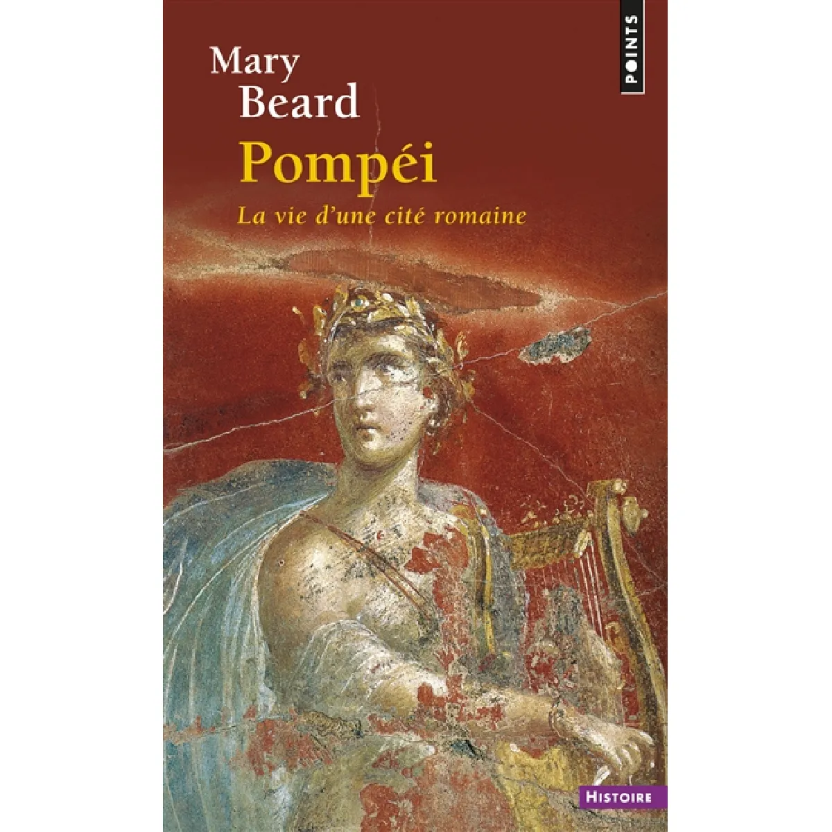 Pompéi : la vie d'une cité romaine · Occasion