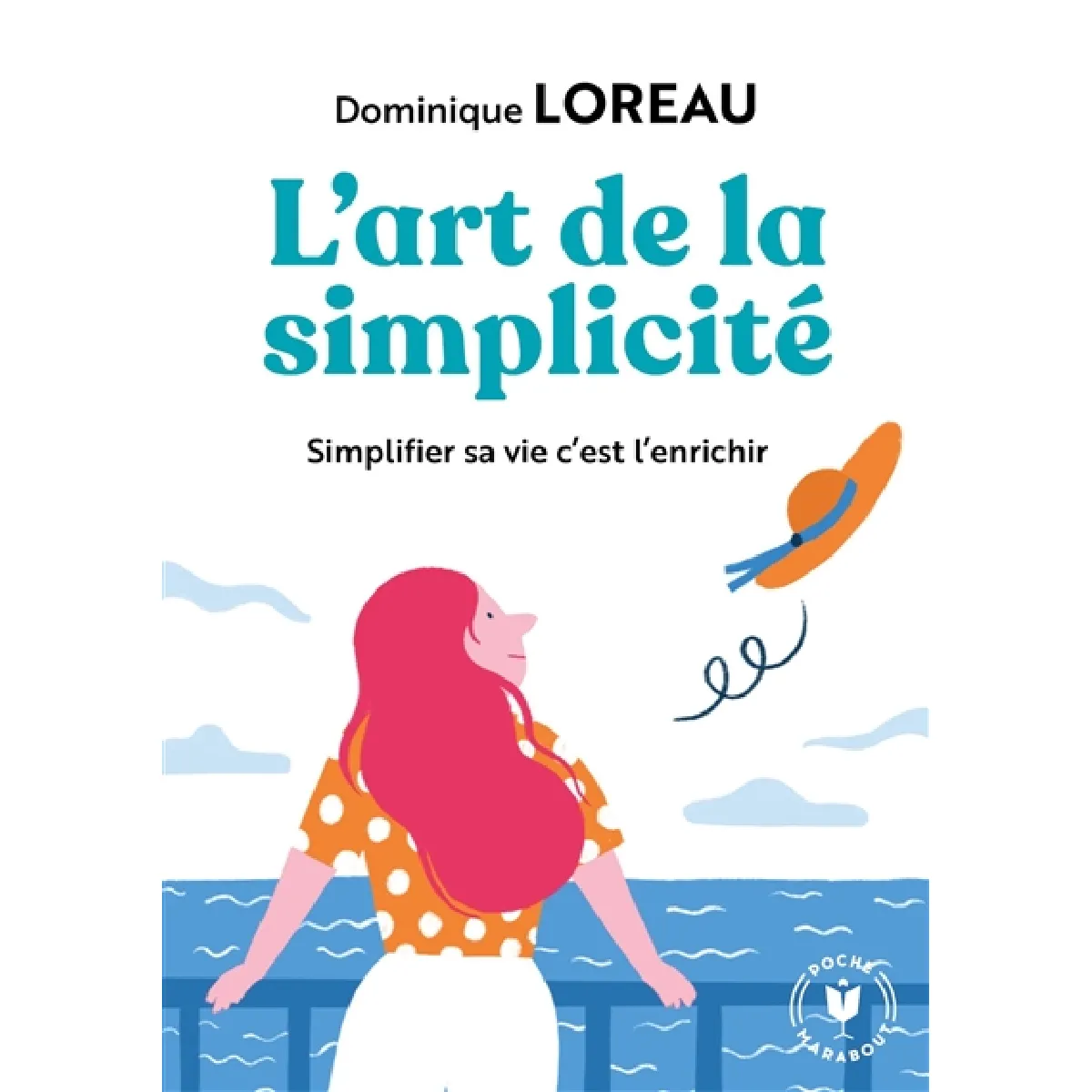 L'art de la simplicité : posséder moins pour plus de liberté et de joie · Occasion