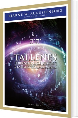 Tallenes Forunderlige Univers - Bjarne Wagner Augustenborg - Bog