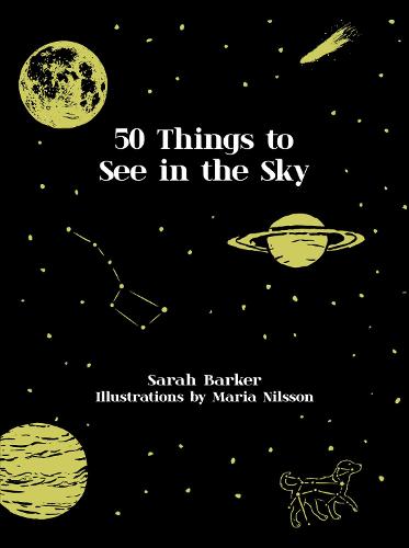 50 Things to See in the Sky (Hardback)