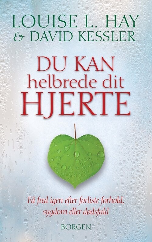 Du Kan Helbrede Dit Hjerte - Louise L. Hay - Bog