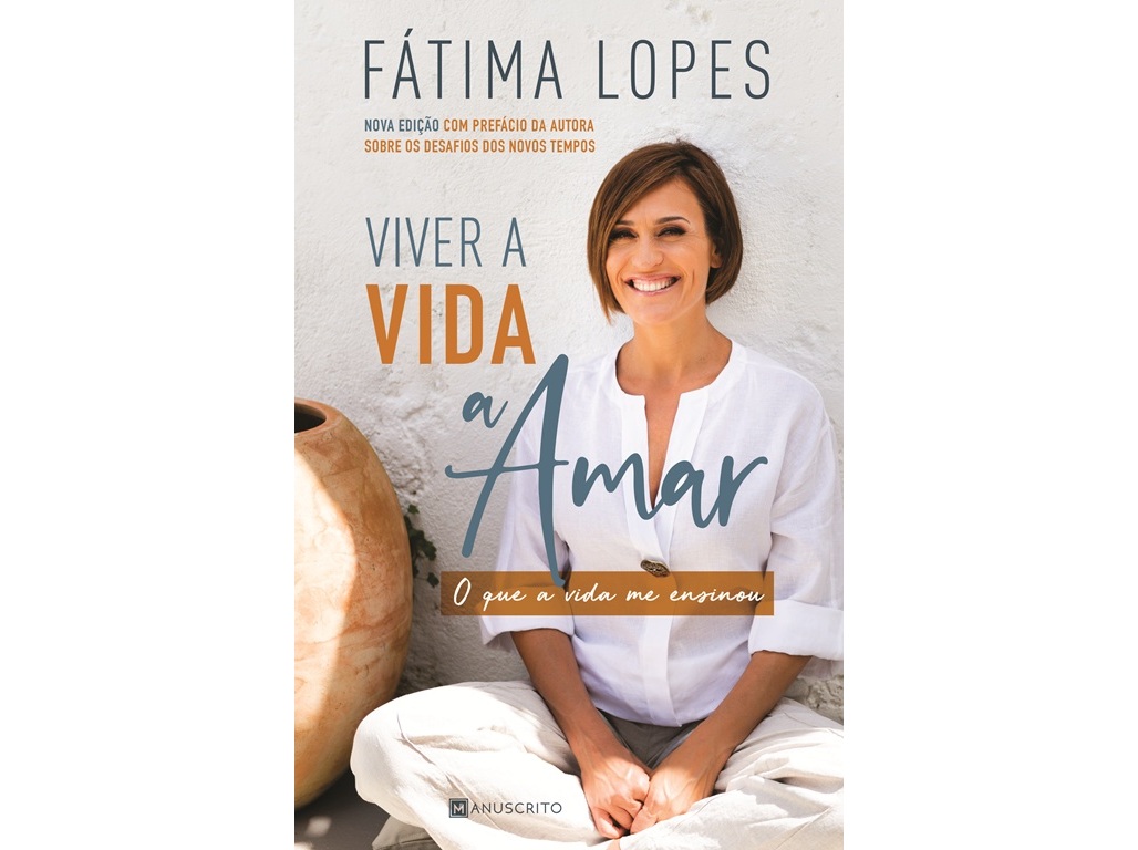 LIVRO VIVER A VIDA A AMAR FATIMA LOPES
