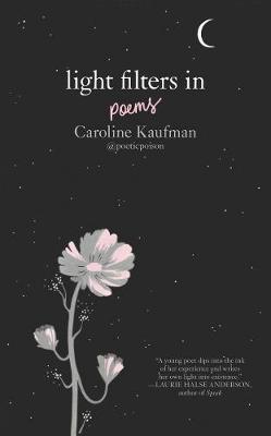 Light Filters In: Poems (Hardback)