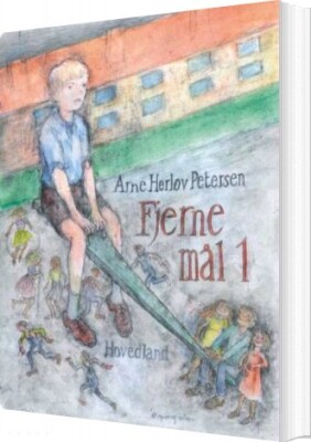 Fjerne Mål I - Arne Herløv Petersen - Bog