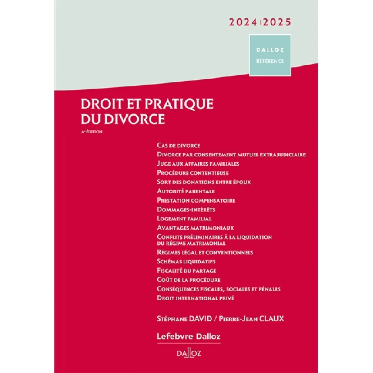 Droit et pratique du divorce 2024-2025