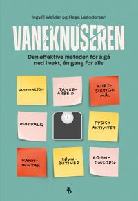 Vaneknuseren; den effektive metoden for å gå ned i vekt, én gang for alle