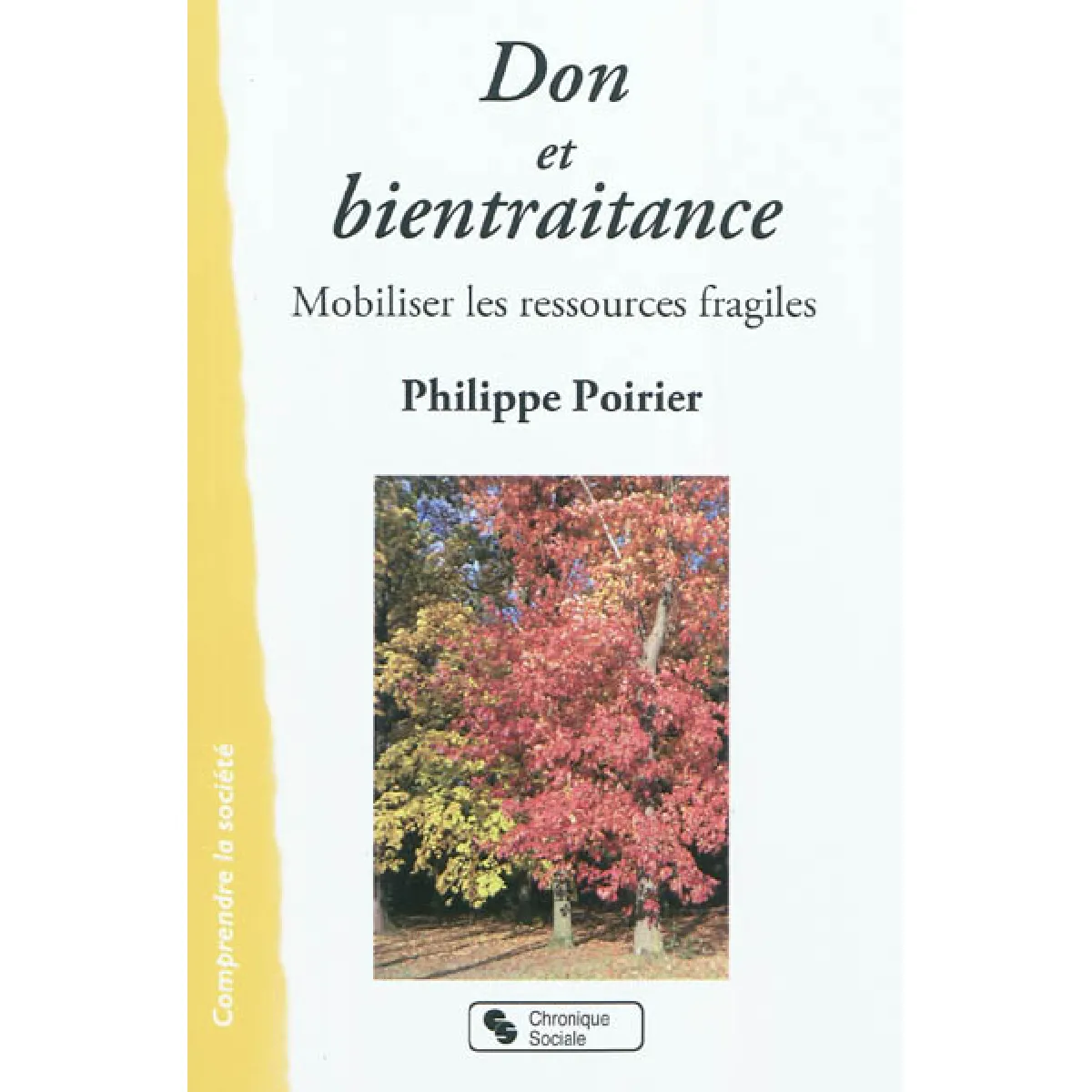Don et bientraitance : mobiliser les ressources fragiles · Occasion