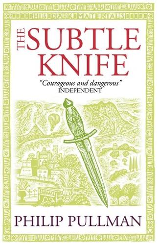 The Subtle Knife - His Dark Materials (Hardback)