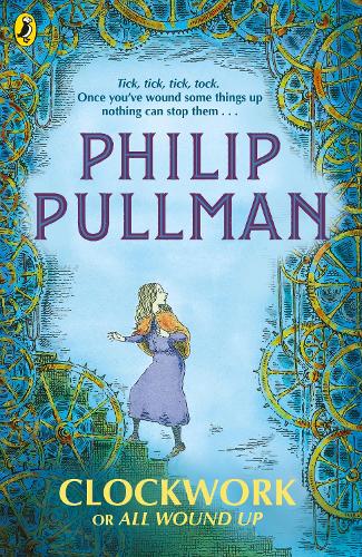 Clockwork or All Wound Up (Paperback)