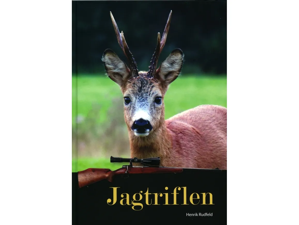 Jagtriflen | Henrik Rudfeld